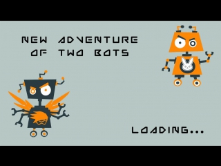 video two bots adventures железнозадые отрываются 18 sex