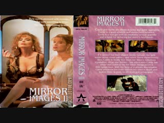 video зеркальное отражение 2 mirror images ii 1993 эротика озвучка дионик sex