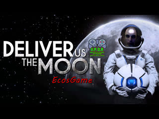video лунное приключение прохождение deliver us the moon 2 sex