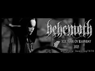 video behemoth xxx years ov blasphemy 2021 sex
