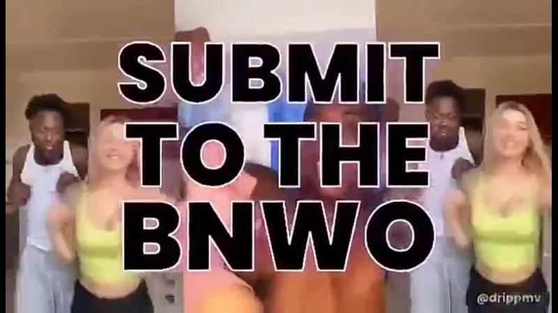 video submit to the bnwo sex