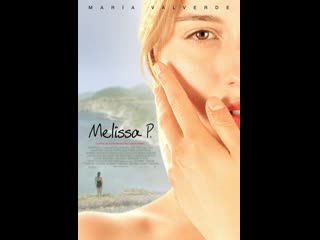 video мелисса интимный дневник melissa p 2005 италия испания sex
