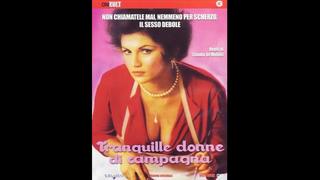 video спокойные деревенские женщины tranquille donne di campagna 1980 италия sex