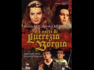 video ночи лукреции борджиа le notti di lucrezia borgia 1960 италия франция sex