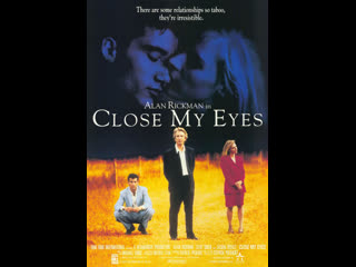 video закрой мои глаза close my eyes 1991 великобритание sex