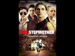 video axxxxxxxxx ужасная мачеха bad stepmother 2018 sex