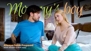 video always come prepared sarah vandella mommysboy 2022 new porn milf big tits ass hard sex hd step mom son taboo sex