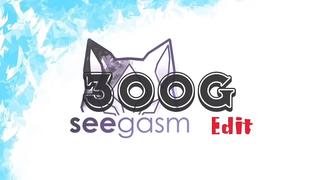 video seegasm 300g sex