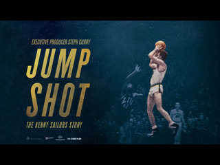 video бросок в прыжке история кенни сейлорса 2019 jump shot the kenny sailors story sex