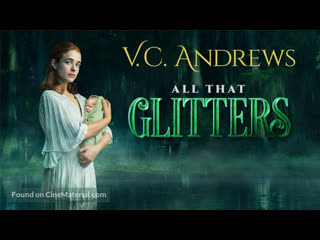 video семейство лэндри всё что блестит 2021 v c andrews all that glittersv c andrews landry family sex