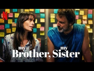 video мой брат моя сестра 2021 mio fratello mia sorella my brother my sister sex