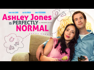 video совершенно нормальная эшли джонс 2021 ashley jones is perfectly normal sex