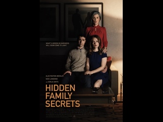 video семейные тайны 2021 hidden family secrets family secrets sex