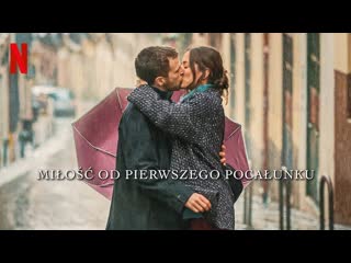 video любовь с первого поцелуя 2023 eres tú love at first kiss sex