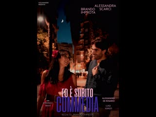 video милая романтическая комедия 2023 ed è subito commedia a sweet romantic comedy sex