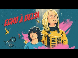 video эхо вызывает дельту 2023 echo à delta sex