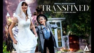 video korra del rio lola fae bridal reservations trans shemale on female oral anal cumshot sex