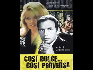 video такая нежная такая развратная 1969 così dolce così perversa кэррол бейкер жан луи трентиньян sex