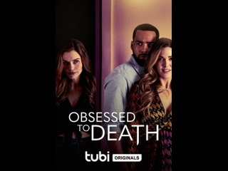 video американский триллер одержимая до смерти obsessed to porn 2022 год sex