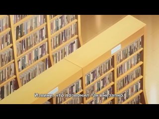video девушка в библиотеке до изнеможения toshoshitsu no kanojo seiso na kimi ga ochiru made the animation часть 2 sex
