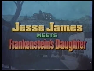 video джесси джеймс встречает дочь франкенштейна jesse james meets frankensteins daughter 1966 sex