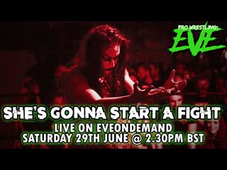 video pro wrestling eve shes gonna start a fight 2019 sex
