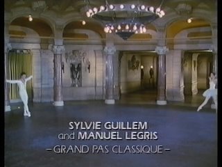 video сильви гиллем и манюэль легри классическое гранд па grand pas classique 1987 sex