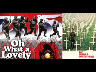 video о что за чудесная война oh what a lovely war ричард аттенборо sex