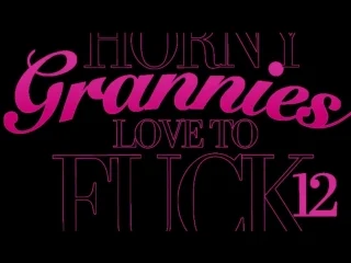 video бабушки любят трахаться 12 horny grannies love to fuck 12 sex