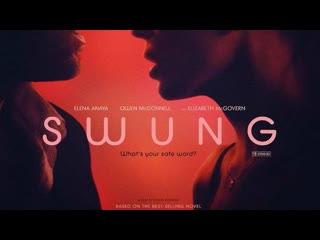 video swung 2015 с русским дубляжом sex