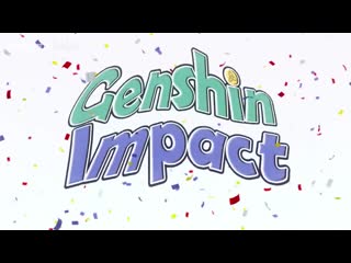video genshin impact опенинг карнавального фантазма в стиле геншина sex