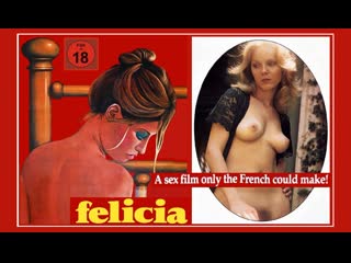 video тысяча и одно извращение фелиции франция 1975 sex