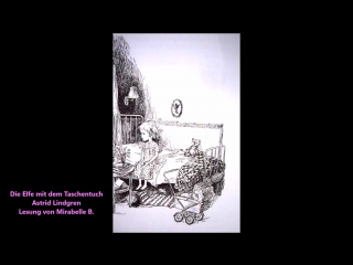 video astrid lindgren die elfe mit dem taschentuch märchen lesung von mirabelle b sex