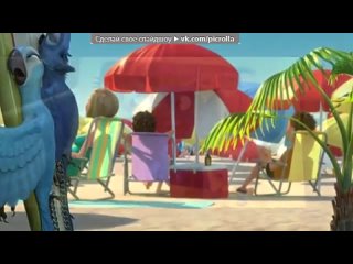 video скрины под музыку из мультфильма рио will i am jamie foxx and anne hathaway hot wings i wanna party picrolla sex